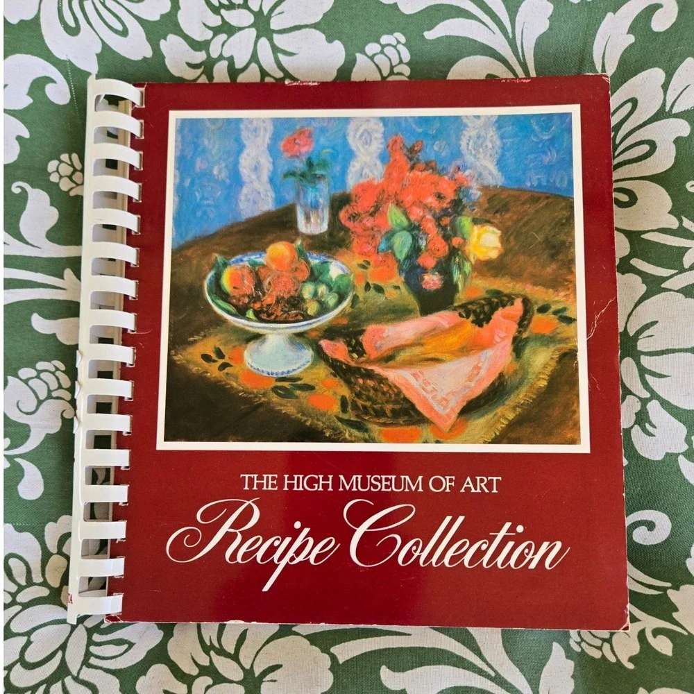 The High Museum of Art Recipe Cookbook 1981 Spiral Bound 2nd Printing